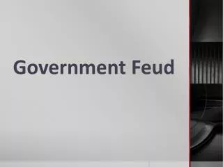 Government Feud