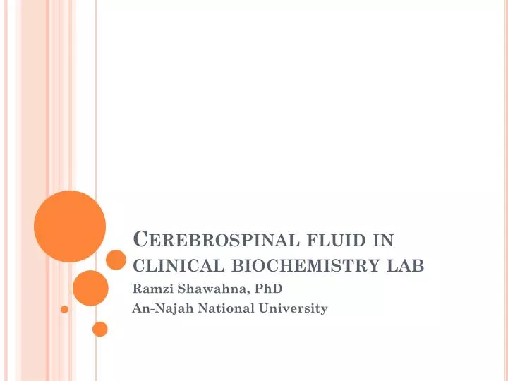 cerebrospinal fluid in clinical biochemistry lab