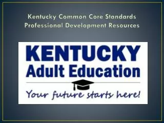 Kentucky Common Core Standards Professional Development Resources