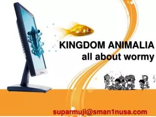 kingdom animalia all about wormy