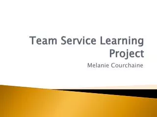 Team Service Learning Project