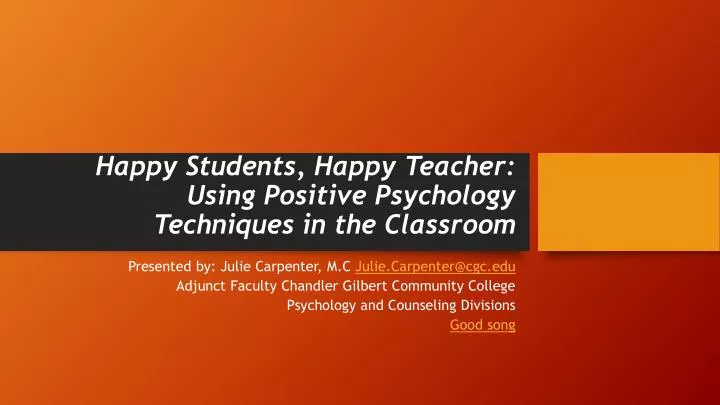 happy students happy teacher using positive psychology techniques in the classroom