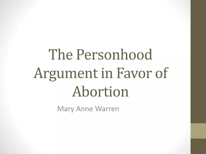 the personhood argument in favor of abortion
