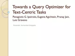Towards a Query Optimizer for Text-Centric Tasks
