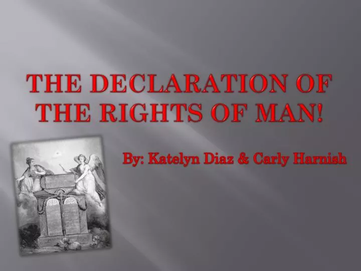 the declaration of the rights of man
