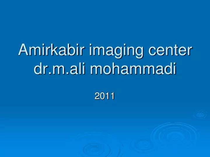 amirkabir imaging center dr m ali mohammadi