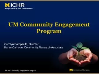 UM Community Engagement Program