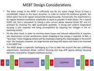MEBT Design Considerations