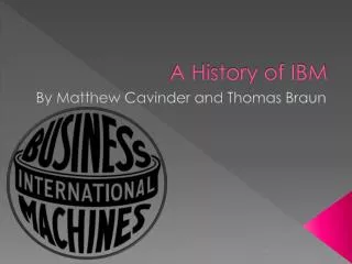 A History of IBM