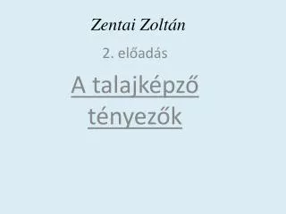 zentai zolt n