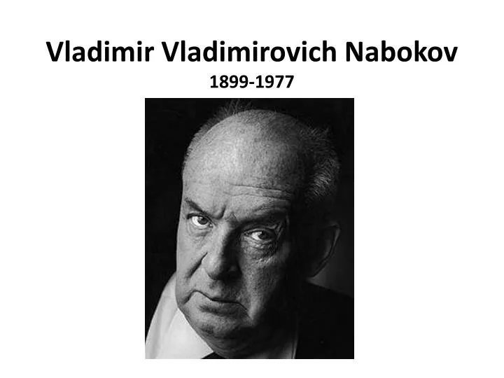 vladimir vladimirovich nabokov 1899 1977