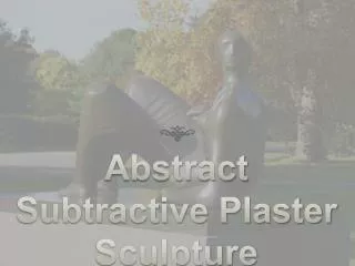 Abstract Subtractive Plaster Sculpture