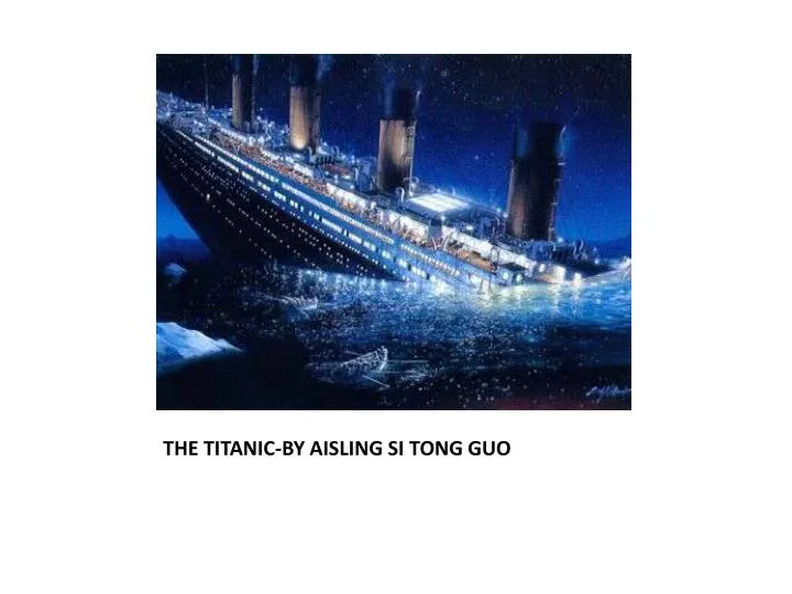 the titanic by aisling si tong guo