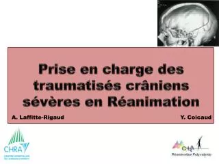 prise en charge des traumatis s cr niens s v res en r animation