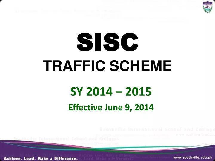sisc traffic scheme