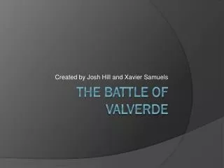 The Battle Of Valverde