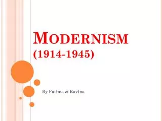 Modernism (1914-1945)