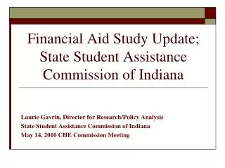 Financial Aid Study Update; State Student Assistance Commission of Indiana
