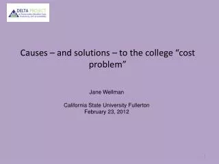 Causes – and solutions – to the college “cost problem”