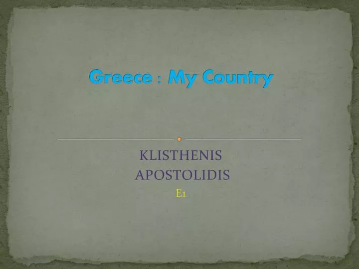 greece my country