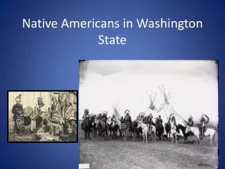 Native Americans in Washington State