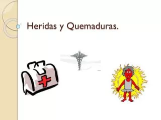 heridas y quemaduras