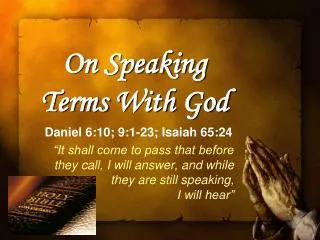 On Speaking Terms With God