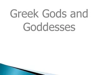 Greek Gods and Goddesses