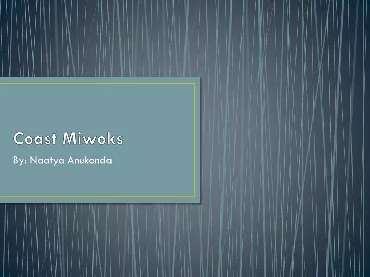 coast miwoks