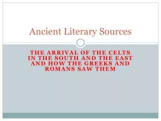 Ancient Literary Sources