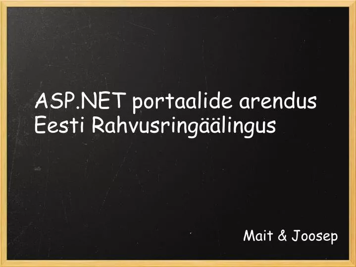 asp net portaalide arendus eesti rahvusring lingus