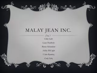 Malay Jean Inc.