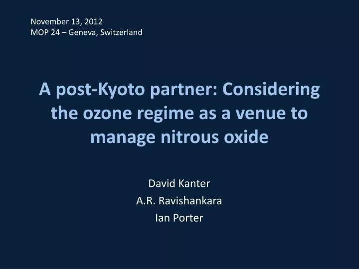 a post kyoto partner considering the ozone regime as a venue to manage nitrous oxide