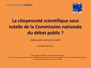 la citoyennet scientifique sous tutelle de la commission nationale du d bat public