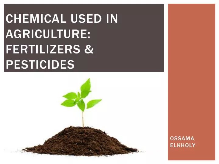 chemical used in agriculture fertilizers pesticides