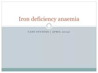 Iron deficiency anaemia