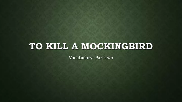 to kill a mockingbird