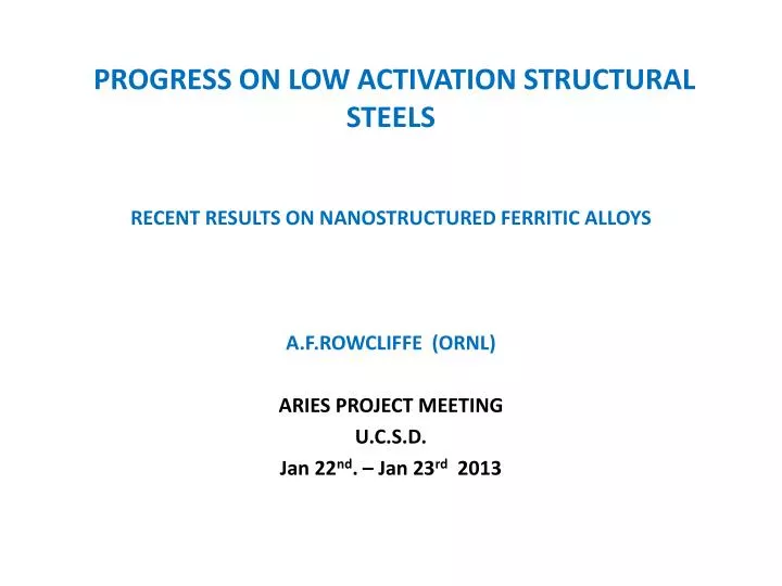 progress on low activation structural steels