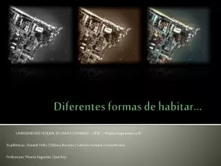 diferentes formas de habitar