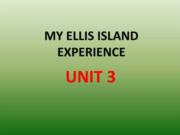my ellis island experience