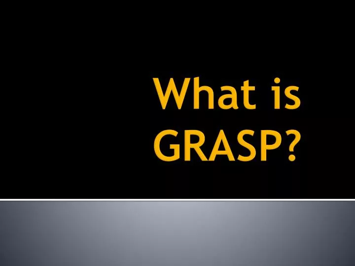 what is grasp