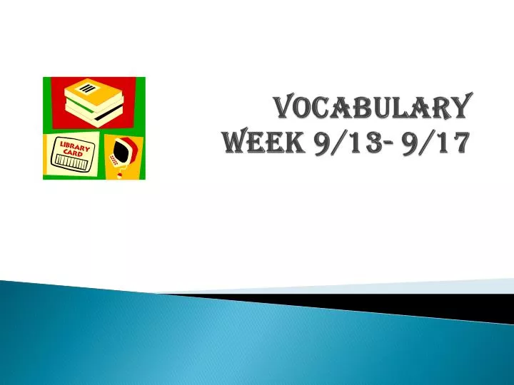 vocabulary week 9 13 9 17