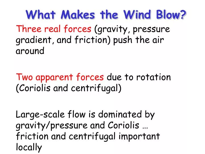 what makes the wind blow