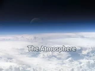 The Atmosphere