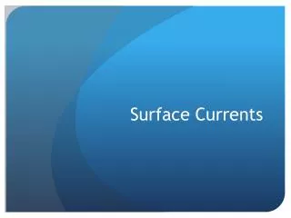 Surface Currents