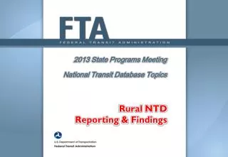 2013 State Programs Meeting National Transit Database Topics