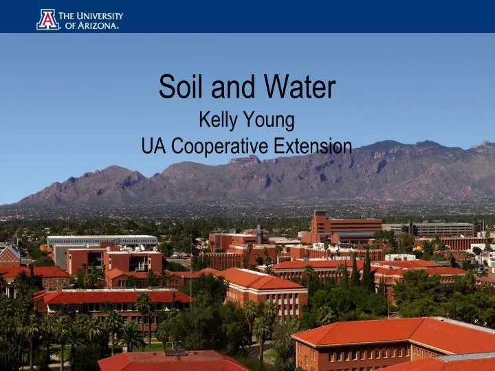 soil and water kelly young ua cooperative extension