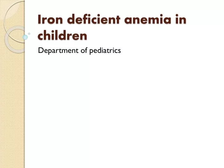 iron deficient anemia in children