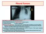 Pleural Tumors - slide 1