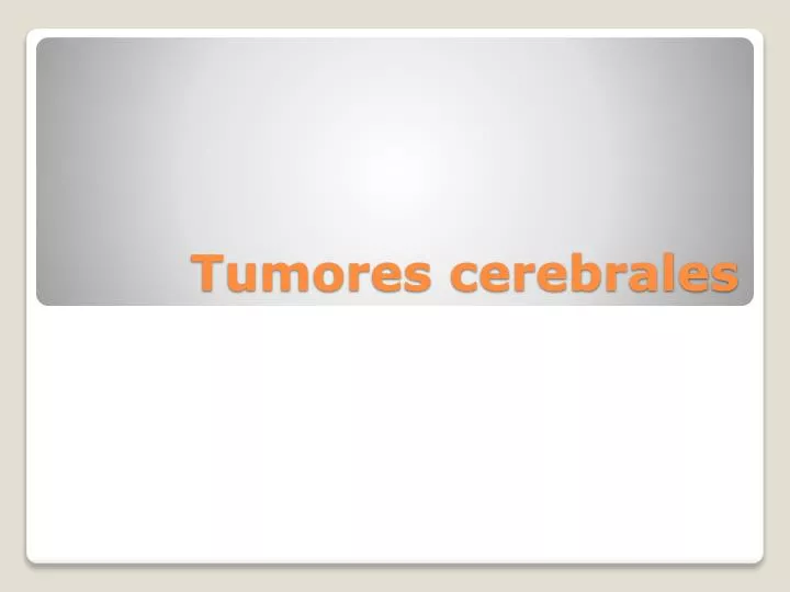 tumores cerebrales